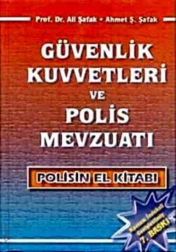 869794878 400 wm - Güvenlik Kuvvetleri ve Polis Mevzuatı